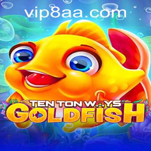 Exploring TenTonWaysGoldfish: An Exciting Dive into a Whimsical World